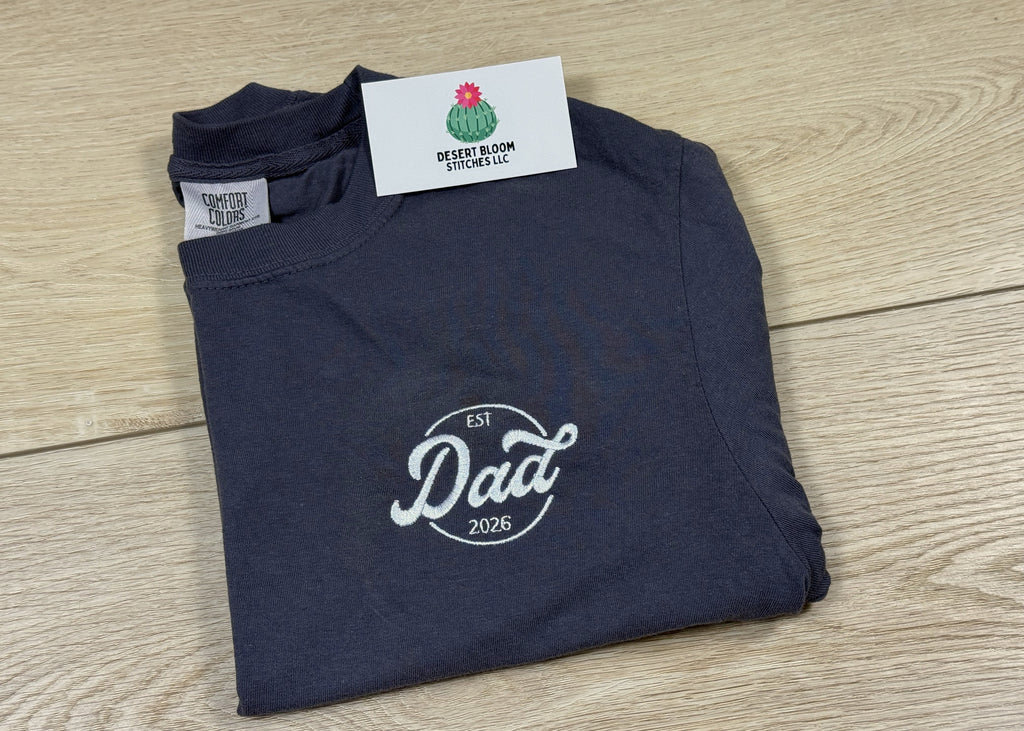 Dad EST Left Chest T Shirt