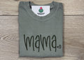 Mama Handlettered T Shirt